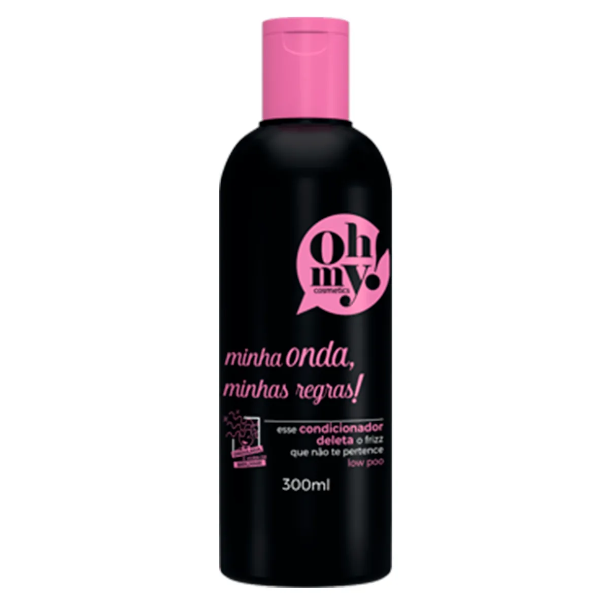 Condicionador Oh My Minha Onda, Minhas Regras 300ml